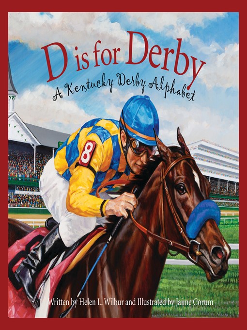 Title details for D is for Derby by Helen L. Wilbur - Wait list